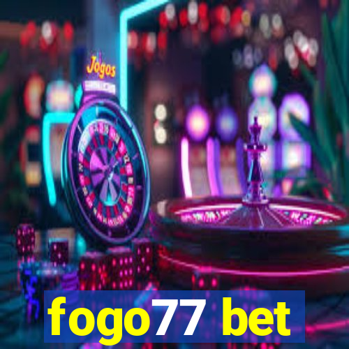 fogo77 bet